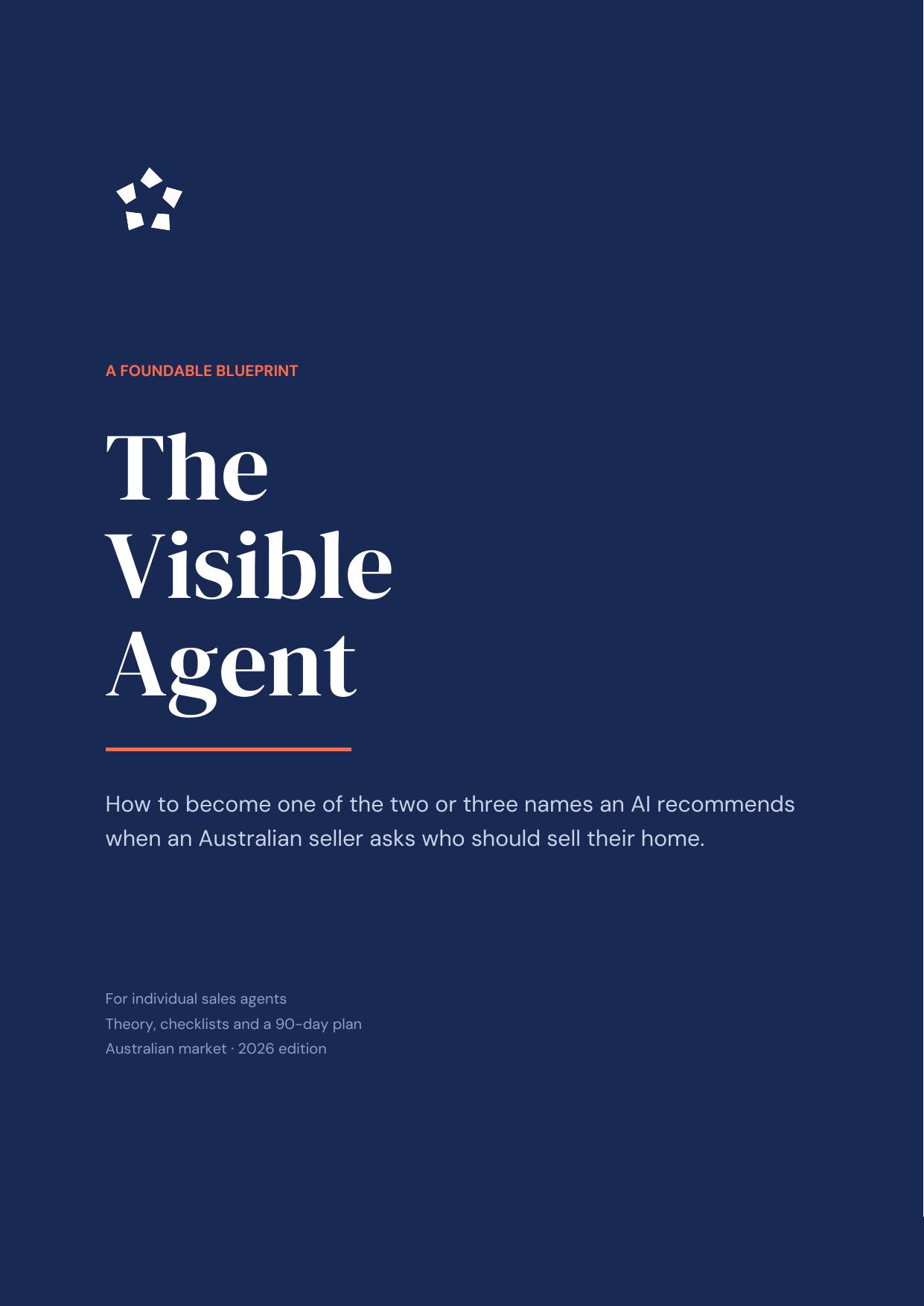 Cover of The Visible Agent Blueprint by Foundable